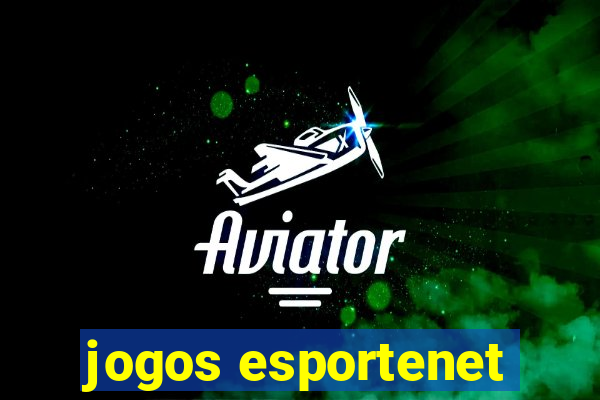 jogos esportenet